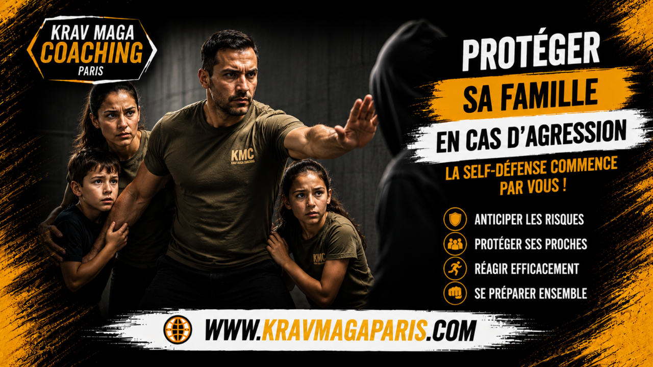 Protéger sa famille en cas agression Guide KMC